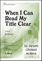 When I Can Read My Title Clear SATB choral sheet music cover